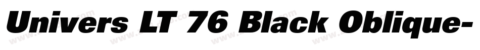 Univers LT 76 Black Oblique字体转换